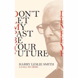 Hachette UK Don't Let My Past Be Your Future, Anglais, Livre broché, 240 pages