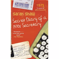 Hachette UK Secret Diary of a 1970s Secretary, Anglais, Livre broché, 304 pages