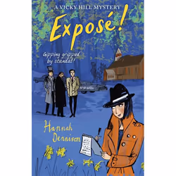 Hachette UK A Vicky Hill Mystery: Expos!, Anglais, Livre broché, 304 pages