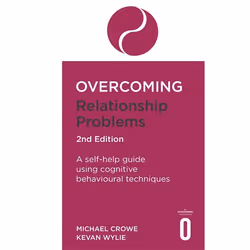 Hachette UK Overcoming Relationship Problems 2nd Edition, Anglais, Livre broché, 368 pages