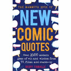 Hachette UK The Mammoth Book of New Comic Quotes, Anglais, Livre broché, 464 pages