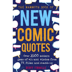 Hachette UK The Mammoth Book of New Comic Quotes