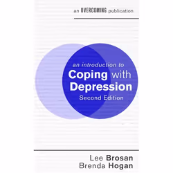 Hachette UK An Introduction to Coping with Depression, 2nd Edition, Anglais, Livre broché, 96 pages