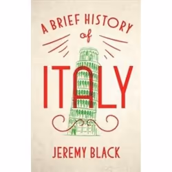 ISBN Brief History of Italy : Indispensable for Travellers, histoire, Anglais, 304 pages