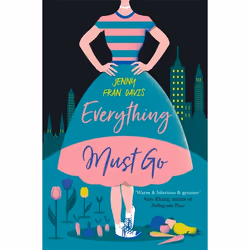 Hachette UK Everything Must Go, Anglais, Livre broché, 416 pages
