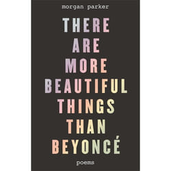 Hachette UK There Are More Beautiful Things Than Beyonc