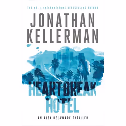 Hachette UK Heartbreak Hotel (Alex Delaware series, Book 32), Anglais, Livre broché, 384 pages
