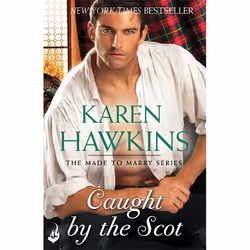 Hachette UK Caught By The Scot: Made To Marry 1, Anglais, Livre broché, 384 pages