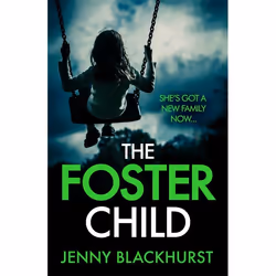 Hachette UK The Foster Child: 'a sleep-with-the-lights-on thriller', Anglais, Livre broché, 400 pages