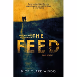 Hachette UK The Feed, Anglais, Couverture rigide, 368 pages