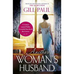 Hachette UK Another Woman's Husband: From the #1 bestselling author of The Secret Wife a sweeping story of love and betrayal behind the Crown