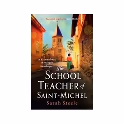 ISBN Schoolteacher of Saint-Michel, Roman, Anglais, Livre broché, 416 pages