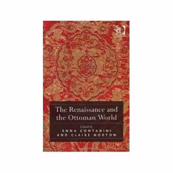 ISBN Renaissance and the Ottoman World, histoire, Anglais, Couverture rigide, 346 pages