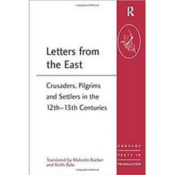 ISBN Letters From The East : Crusaders, Pilgrims And Settlers In The 12Th-13Th Centuries livre histoire Anglais