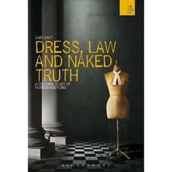ISBN Dress, Law and Naked Truth (A Cultural Study of Fashion and Form) livre Anglais Couverture rigide 192 pages