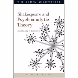 ISBN Shakespeare and Psychoanalytic Theory, Anglais, Livre broché, 240 pages