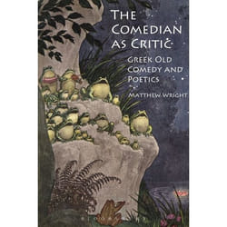 ISBN The Comedian as Critic (Greek Old Comedy and Poetics)