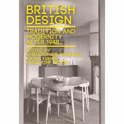 ISBN British Design (Tradition and Modernity after 1948), Anglais, Livre broché, 240 pages