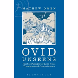 ISBN Ovid Unseens (Practice Passages for Latin Verse Translation and Comprehension), Anglais, Livre broché, 224 pages