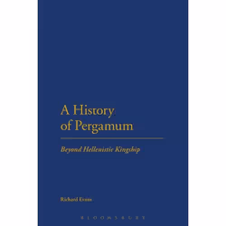 ISBN A History of Pergamum (Beyond Hellenistic Kingship), Anglais, Livre broché, 240 pages
