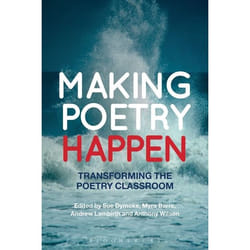 ISBN Making Poetry Happen (Transforming the Poetry Classroom)
