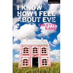 ISBN I Know How I Feel About Eve, Anglais, Livre broché, 96 pages