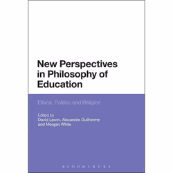 ISBN New Perspectives in Philosophy of Education (Ethics, Politics and Religion), philosophie, Anglais, Couverture rigide, 25 ...