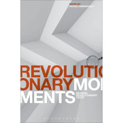 ISBN Revolutionary Moments (Reading Revolutionary Texts) livre histoire Anglais