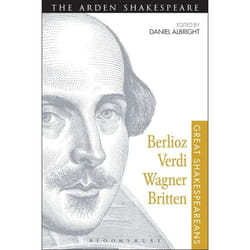 ISBN Berlioz, Verdi, Wagner, Britten (Great Shakespeareans: Volume XI)