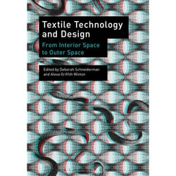 ISBN Textile Technology and Design (From Interior Space to Outer Space)