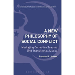 ISBN New Philosophy of Social Conflict (Mediating Collective Trauma and Transitional Justice) livre philosophie Anglais Couverture rigide