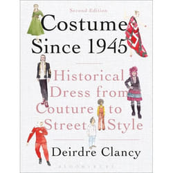 ISBN Costume Since 1945 (Historical Dress from Couture to Street Style)