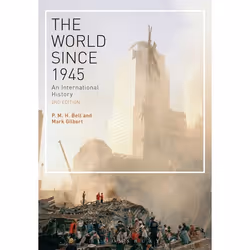 ISBN The World Since 1945 (An International History), Anglais, Livre broché, 584 pages