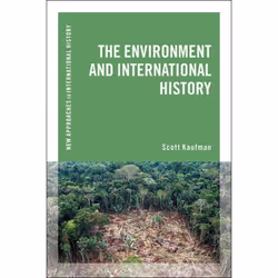 ISBN The Environment and International History, histoire, Anglais, Livre broché, 224 pages