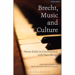 ISBN Brecht, Music and Culture (Hanns Eisler in Conversation with Hans Bunge), Anglais, Livre broché, 312 pages