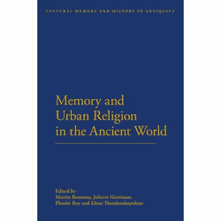 ISBN Memory and Urban Religion in the Ancient World, histoire, Anglais, Livre broché, 320 pages
