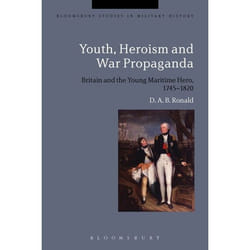 ISBN Youth, Heroism and War Propaganda (Britain and the Young Maritime Hero, 1745-1820) livre Anglais Couverture rigide 304 pages