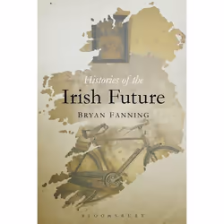 ISBN Histories of the Irish Future, Anglais, Livre broché, 320 pages