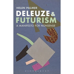 ISBN Deleuze and Futurism (A Manifesto for Nonsense)
