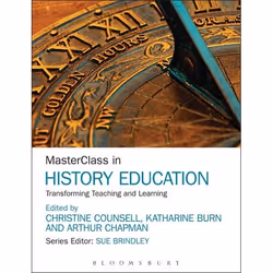 ISBN MasterClass in History Education (Transforming Teaching and Learning), Education, Anglais, Livre broché, 312 pages