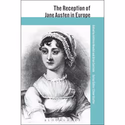 ISBN The Reception of Jane Austen in Europe, Littérature, Anglais, Livre broché, 464 pages