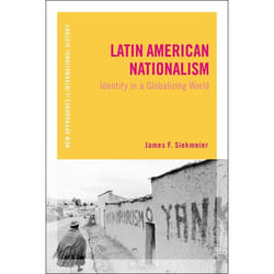 ISBN Latin American Nationalism (Identity in a Globalizing World) livre histoire Anglais Couverture rigide 286 pages