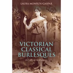 ISBN Victorian Classical Burlesques (A Critical Anthology), classiques, Anglais, Livre broché, 312 pages