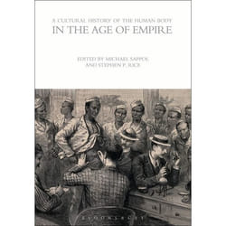 ISBN A Cultural History of the Human Body in the Age of Empire livre histoire Anglais