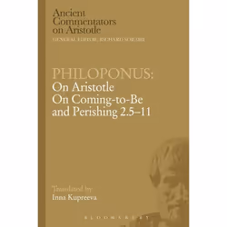 ISBN Philoponus: On Aristotle On Coming to be and Perishing 2.5-11, histoire, Anglais, Livre broché, 240 pages
