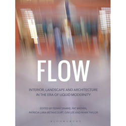 ISBN Flow (Interior, Landscape and Architecture in the Era of Liquid Modernity)