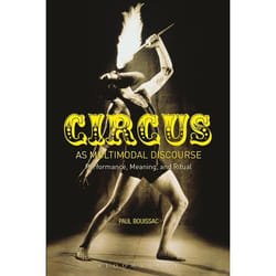 ISBN Circus as Multimodal Discourse (Performance, Meaning, and Ritual)