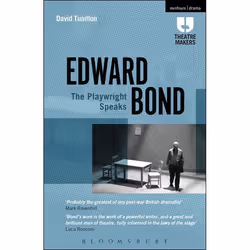 ISBN Edward Bond: The Playwright Speaks, Anglais, Couverture rigide, 216 pages