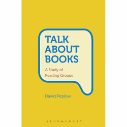 ISBN Talk About Books (A Study of Reading Groups), Anglais, Couverture rigide, 208 pages