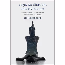 ISBN Yoga, Meditation, and Mysticism (Contemplative Universals and Meditative Landmarks), Anglais, Couverture rigide, 264 pag ...